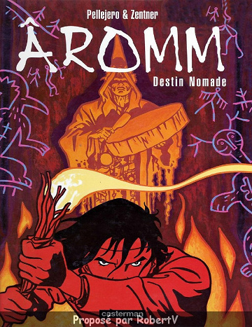 Aromm - Tome 1 - Destin Nomade