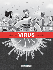 Virus - Tome 1 - Incubation (2019)