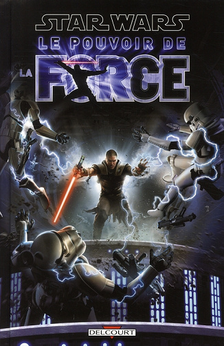 Star Wars - Le pouvoir de la force (Tome 1)