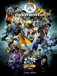 Overwatch Origins - Tome 1