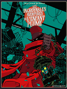 Les Incroyables aventures de l’enfant plume - Tome 3 - Prisonnier (2018)