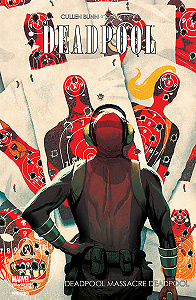Deadpool - Tome 4 - Deadpool Massacre (Marvel Dark)