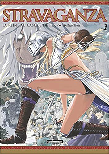 Stravaganza, la Reine au Casque de Fer - Tome 1