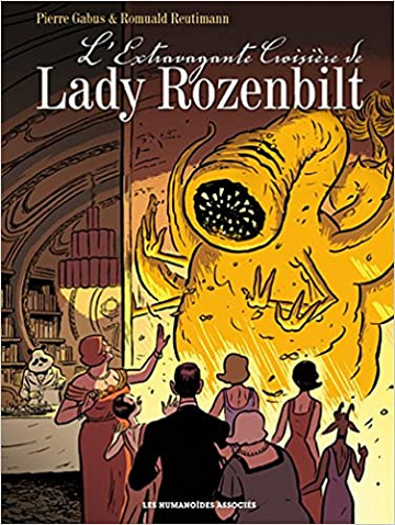 L’extravagante Croisière de Lady Rozenbilt - One Shot