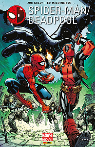 Spider-Man - Deadpool - Tome 3 - L’araignée Gipsy