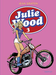 Julie Wood - L’intégrale 3 (2019)