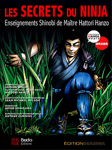 Les secrets du Ninja : Enseignement Shinobi de Maître Hattori Hanzo (2018)