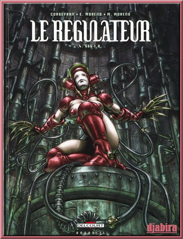 Le Régulateur 6 Tomes