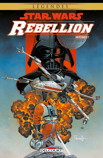 Star Wars - Rebellion (Intégrale 1)