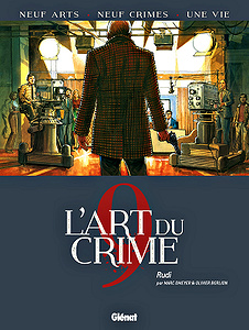 L’art du Crime - Tome 9 - Rudi (2019)