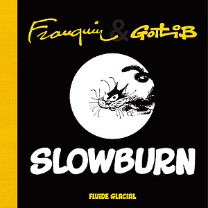 Slowburn (Gotlib & Franquin) (2019)