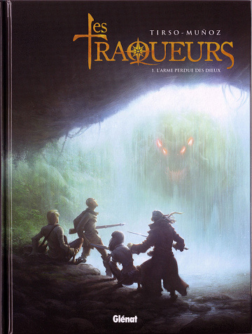 Les traqueurs - 2 Tomes