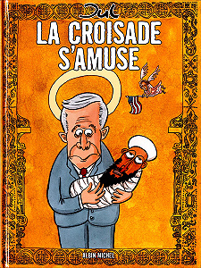 La Croisade S’amuse