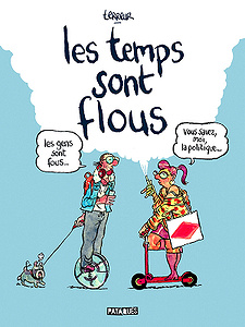 Les Temps sont flous (2019)