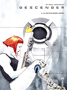 Descender - Tome 6 - La fin d’un monde ancien (2019)