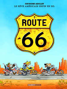 Route 66 - Tome 1