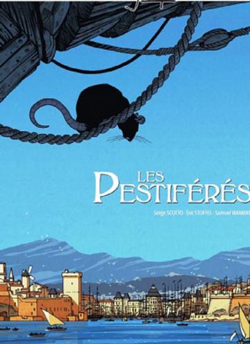 Marcel Pagnol en BD - Les Pestiférés (2019)