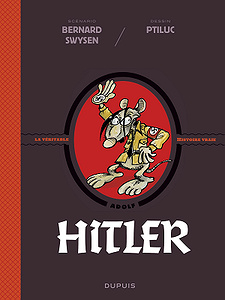 La véritable histoire vraie - tome 3 - Hitler (2019)
