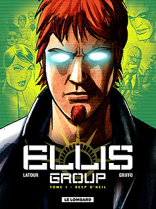 Ellis Group - Tome 1 - Deep O’Neil