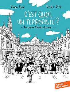 C’est quoi, un terroriste ? Le procès Merah et nous (2019)