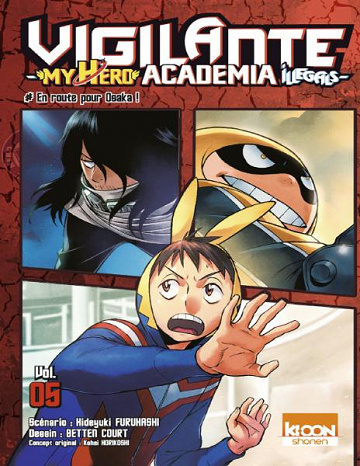 Vigilante - My Hero Academia Illegals Tome 5 (2019)