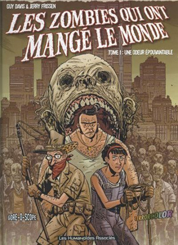 Zombies qui ont mangé le monde - 4 Tomes
