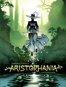 Aristophania - Tome 1 - Le Royaume d’Azur (2019)