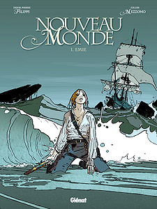 Nouveau monde - Tome 1 - Emie