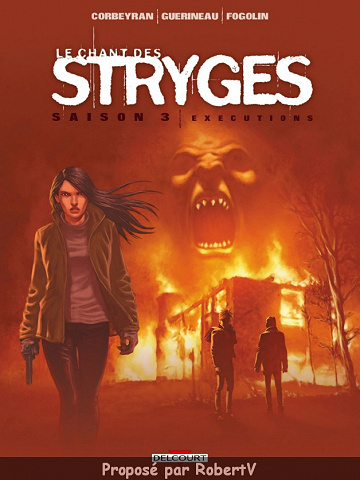 Le chant des Stryges - Tome 16 (Saison 3) - Exécutions