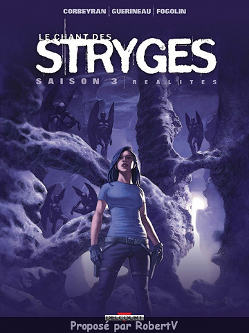Le chant des Stryges - Tome 17 (Saison 3) - Réalités