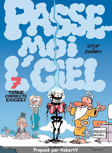 Passe-moi l’ciel - Tome 7 - Tenue correcte exigée!