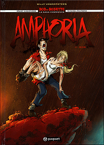 Bob et Bobette - Amphoria - Tome 1 - Bob