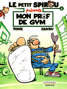 Le Petit Spirou présente… Tome 1/6 - Mon prof de gym