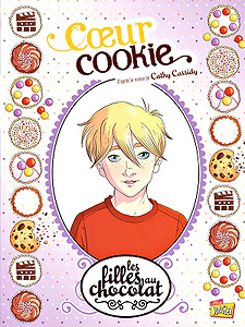 Les Filles au Chocolat - Tome 7 - Cœur salé