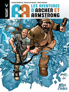A+A : Les aventures d’Archer et Armstrong