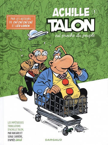 Les impétueuses tribulations d’Achille Talon (Tome 3)