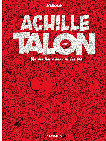 Achille Talon - Le meilleur des années 60