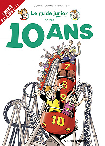 Le Guide Junior - Tome 16 - Le Guide Junior de Tes 10 Ans