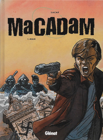 Macadam - 3 Tomes