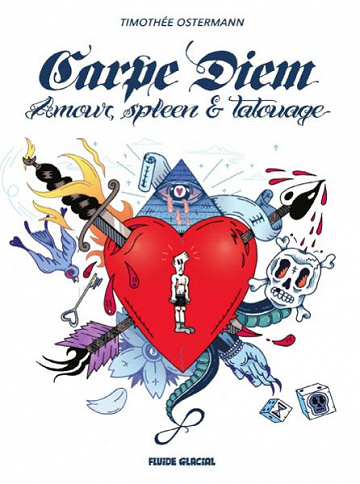 Carpe Diem Amour spleen et tatouage (2019)
