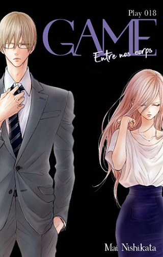 Game - Entre nos corps - Chapitre 18 (2019)