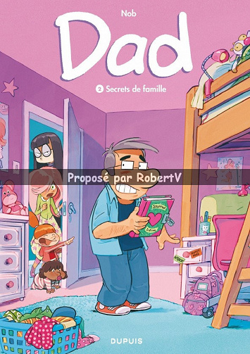 Dad - Tome 2 - Secrets de famille