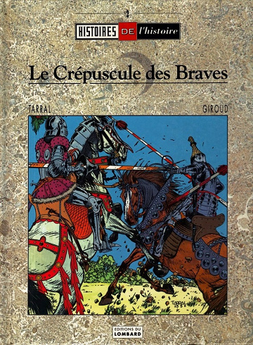 Le crépuscule des braves