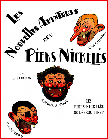 Les Nouvelles Aventures des Pieds Nickelés - Tome 1 - Les Pieds-Nickelés se débrouillent