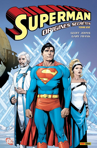 Superman - Origines secrètes (Tome 2)