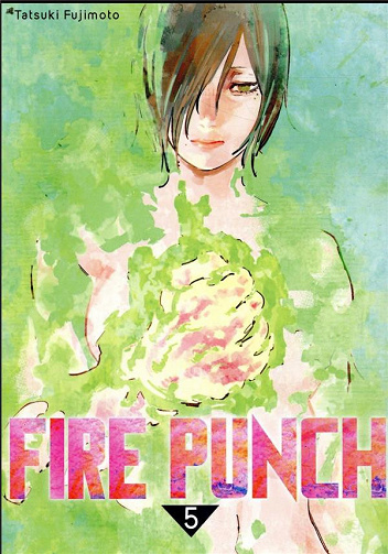 Fire punch (Tome 5)