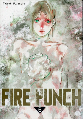 Fire punch (Tome 6)