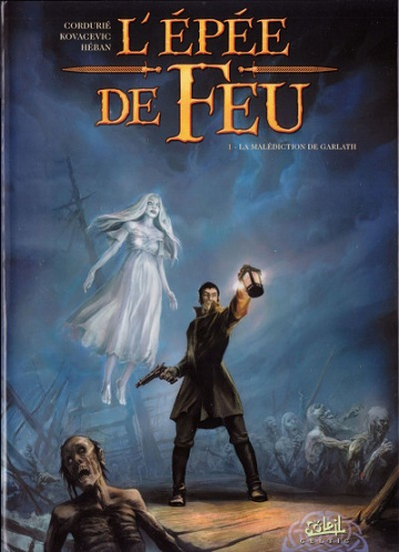 L’épée de feu (Tome 1)