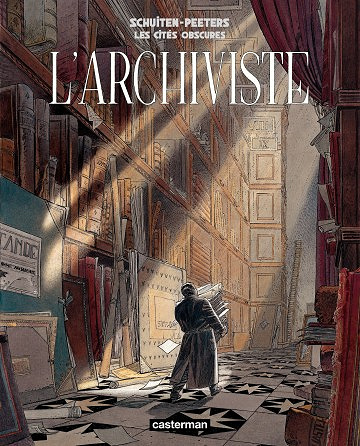 Les Cités obscures - L’archiviste