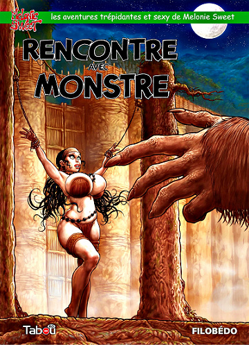 Melonie Sweet - Tome 3 - Rencontre avec monstre